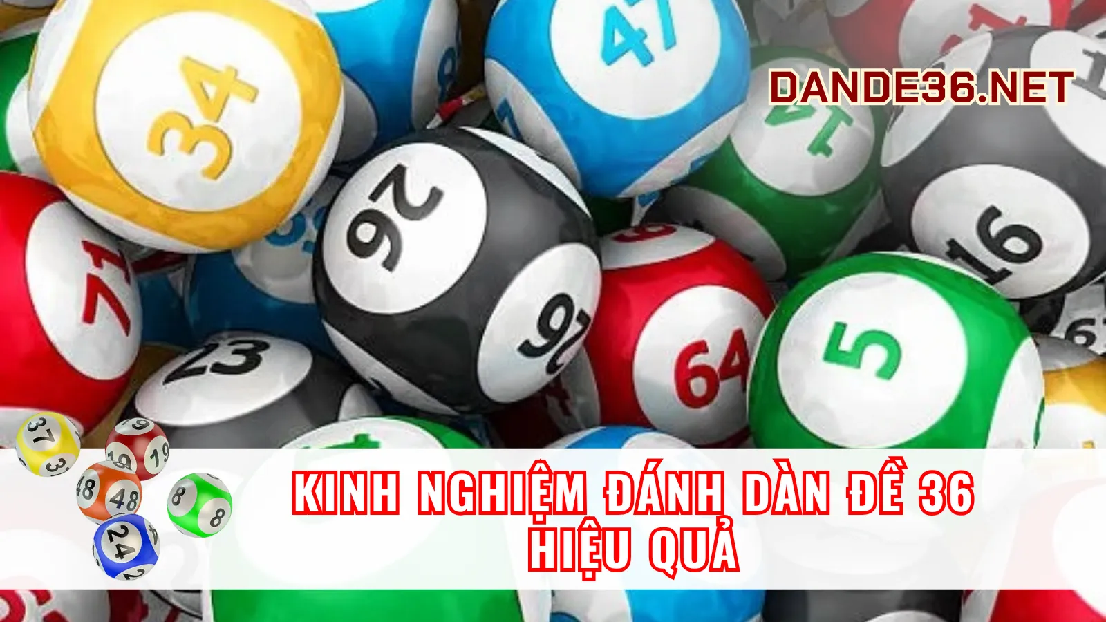kinh nghiem danh dan de 36 hieu qua