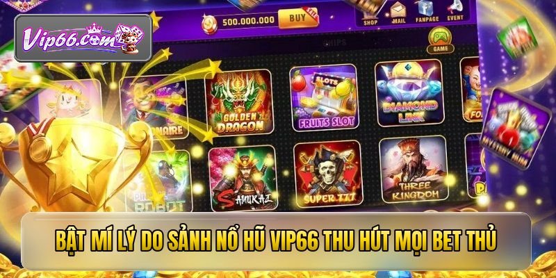 bat mi ly do sanh no hu vip66 thu hut moi bet thu