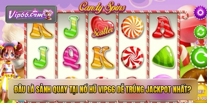 dau la sanh quay tai no hu vip66 de trung jackpot nhat