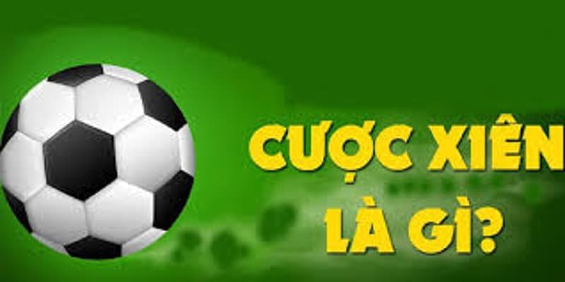 Các loại cược thường được ghép kèo xiên